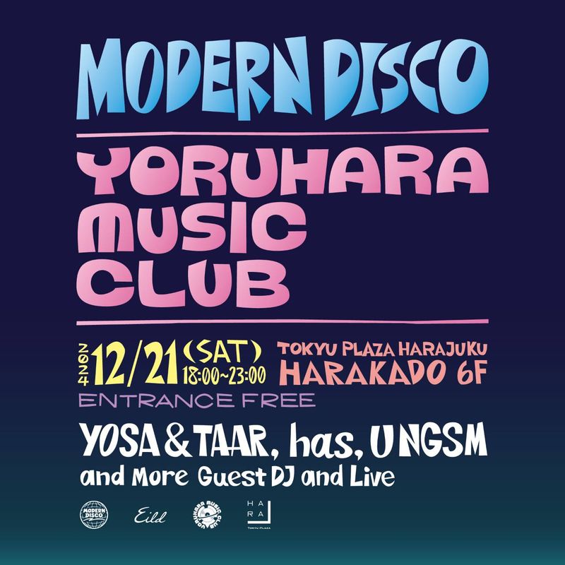 MODERN DISCO × YORUHARA MUSIC CLUB